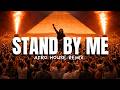 Stand by Me – Ben E. King 🔥 (Afro House Remix) | AFRO CODE