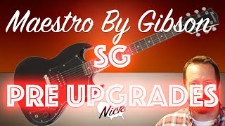 Video thumbnail for Maestro by Gibson SG Review - Stock Review Before Upgrades by Nick in the States