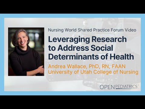 Leveraging Research to Address Social Determinants of Health ‌by A. Wallace | OPENPediatrics