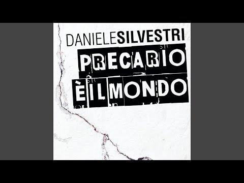 Precario E' Il Mondo