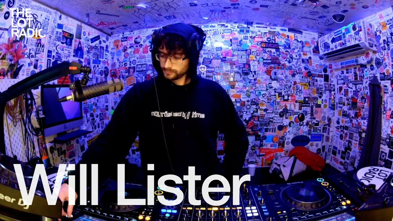 Will Lister - Will Lister @TheLotRadio 11-21-2024