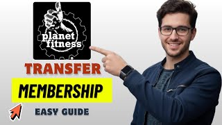 How To Transfer Membership In Planet Fitness 2026 (Full Guide)