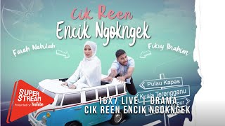 Cik Reen Encik Ngokngek - EP2  Part 1