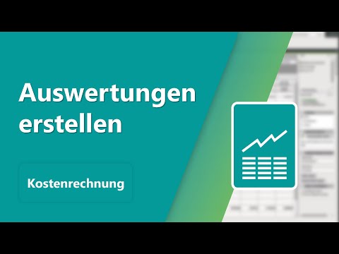 Kostenrechnung: Auswertungen erstellen