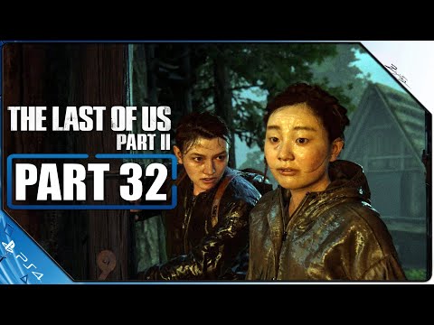 THE LAST OF US 2 PS4 Gameplay German Part 32 German Walkthrough The Last of Us Part 2 Deutsch