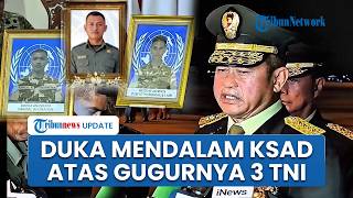 Duka Mendalam KSAD Maruli Simanjuntak: Kami Sangat Berduka atas Kehilangan Ketiga Individu Ini