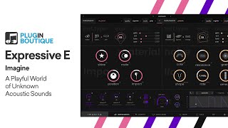 Video thumbnail for Imagine by Expressive E | Making a Unique Sub Bass Instrument Tutorial by Plugin Boutique