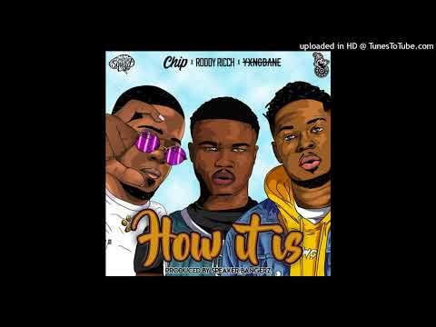 Roddy Ricch x Chip x Yxng Bane - How It Is (Sped Up)