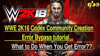 WWE 2K18- How To Bypass Community Creation Error