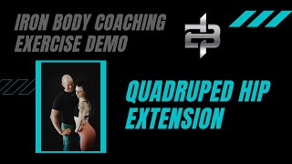 Quadruped Hip Extension