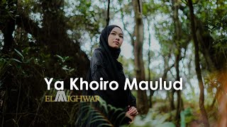Download lagu Ya Khoiro Maulud - Ayu Dewi | Elmighwar mp3 Download lagu Ya Khoiro Maulud - Ayu Dewi | Elmighwar mp3