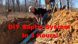 Off Grid Septic System Install - DIY- in 3 Hours! Inexpensive and Easy!