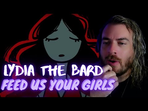 Lydia the Bard - Feed Us Your Girls (Official Animatic Video) | Reaction