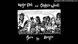 Major Dick and Captain Woody - 