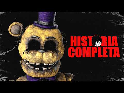 el LORE completo de FIVE NIGHTS AT FREDDY'S