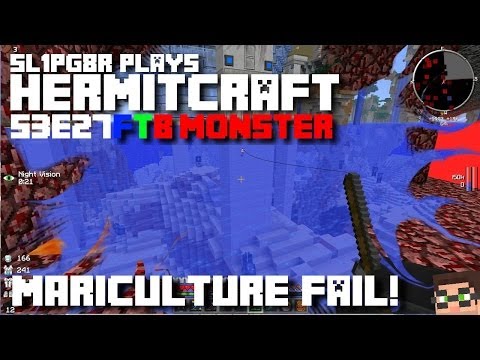 HermitCraft FTB Monster - Mariculture FAIL! ( Minecraft Feed The Beast Let's Play ) S3E27