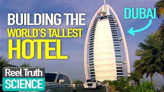 Megastructures: Building the Burj Al Arab  Dubai E