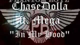 ChaseDolla ft. Mega - In My Hood