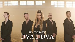 Musik-Video-Miniaturansicht zu Dva i dva Songtext von Tea Tairović