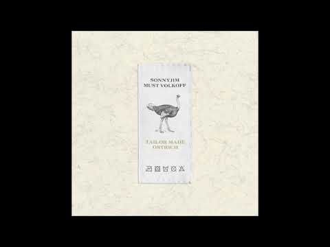 SonnyJim - Tailor Made Ostrich (Album)