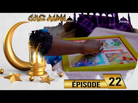 Sketch Ramadan - Chez Radia - Episode 22
