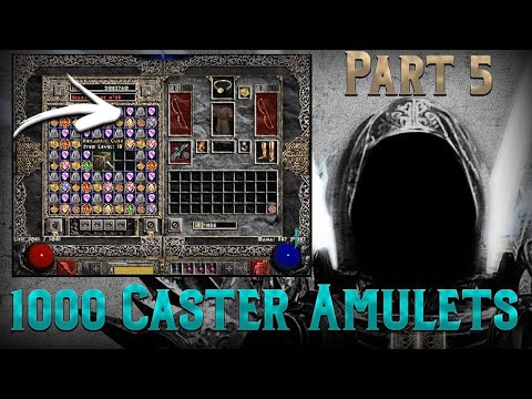1000 Crafted Caster Amulets in Diablo 2 - Part 5 - Crafted another 2/20 Amulet!!
