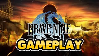 Brave Nine - Re-Launch Gameplay