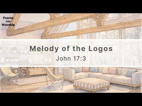 [CCM, Gospel, Worship Music, Poem] John 17:3