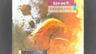Bleach (UK) - Push