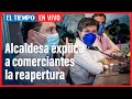 El Tiempo en vivo: Alcaldesa Claudia López explica reactivación de la economía desde el 8 de junio