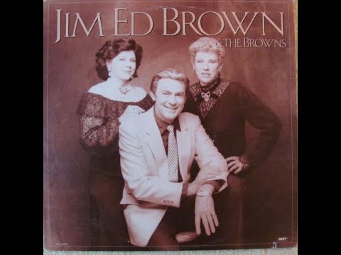 The Browns - LP "Jim Ed Brown & The Browns" [1986]