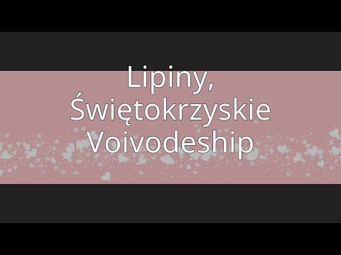 Lipiny, Świętokrzyskie Voivodeship