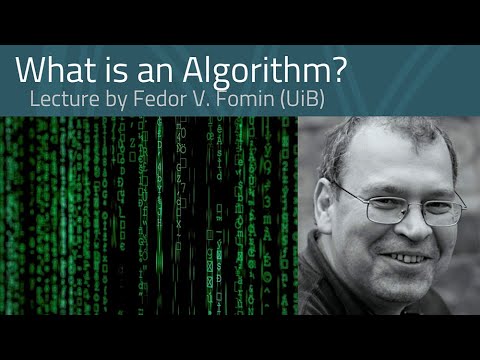 Fedor V. Fomin: What is an Algorithm?