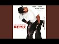 You Gets No Love Remix Feat G Dep