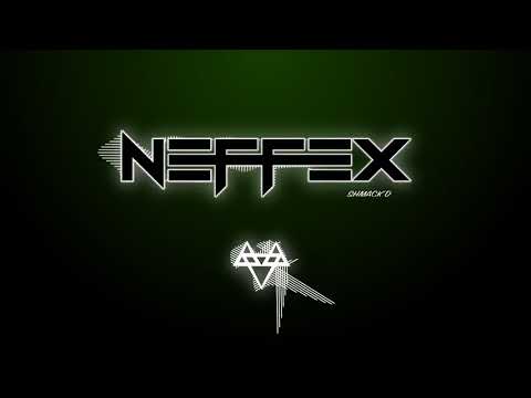 NEFFEX   Shmack'd 😵 Copyright Free