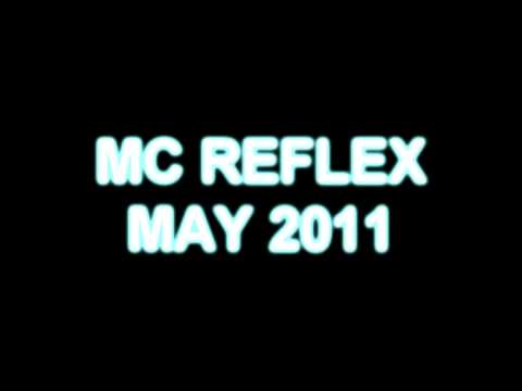 MC REFLEX ** MAY 2011