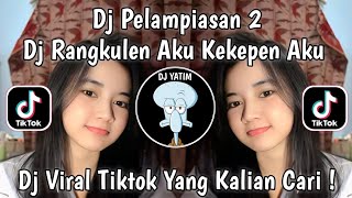 Download lagu  DJ RANGKULEN AKU KEKEPEN AKU |DJ PELAMPIASAN 2 REMIX MENGKANE VIRAL TIKTOK TERBARU 2025 KALIAN CARI mp3