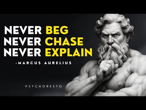 NEVER Chase, NEVER Beg, NEVER Explain – YOUR SILENCE BECOME YOUR SUPERPOWER | STOICISM