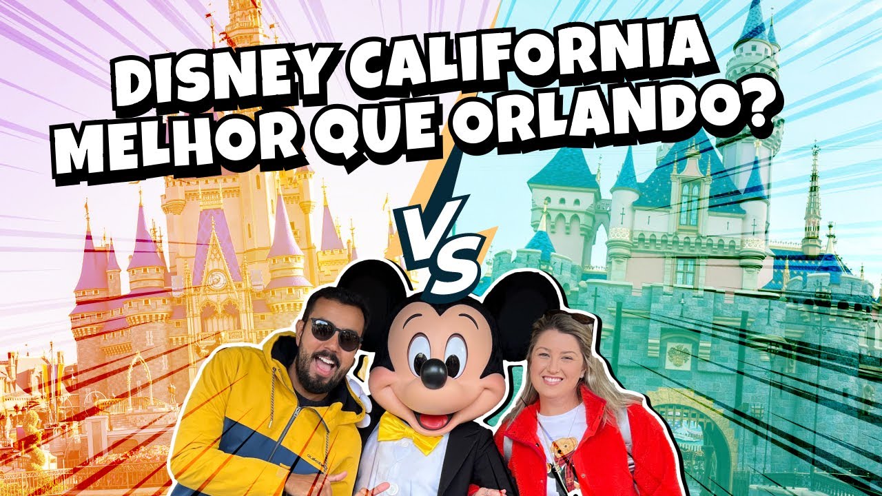 DISNEYLAND CALIFORNIA VALE A PENA?
