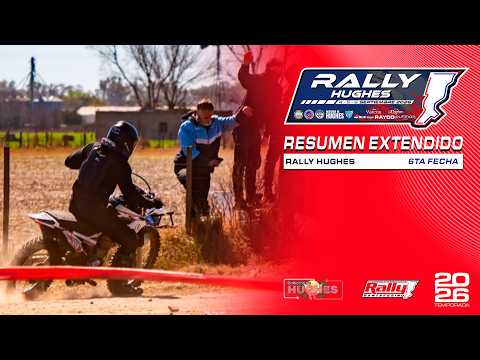Rally Santafesino en Hughes | Resumen Extendido 2026