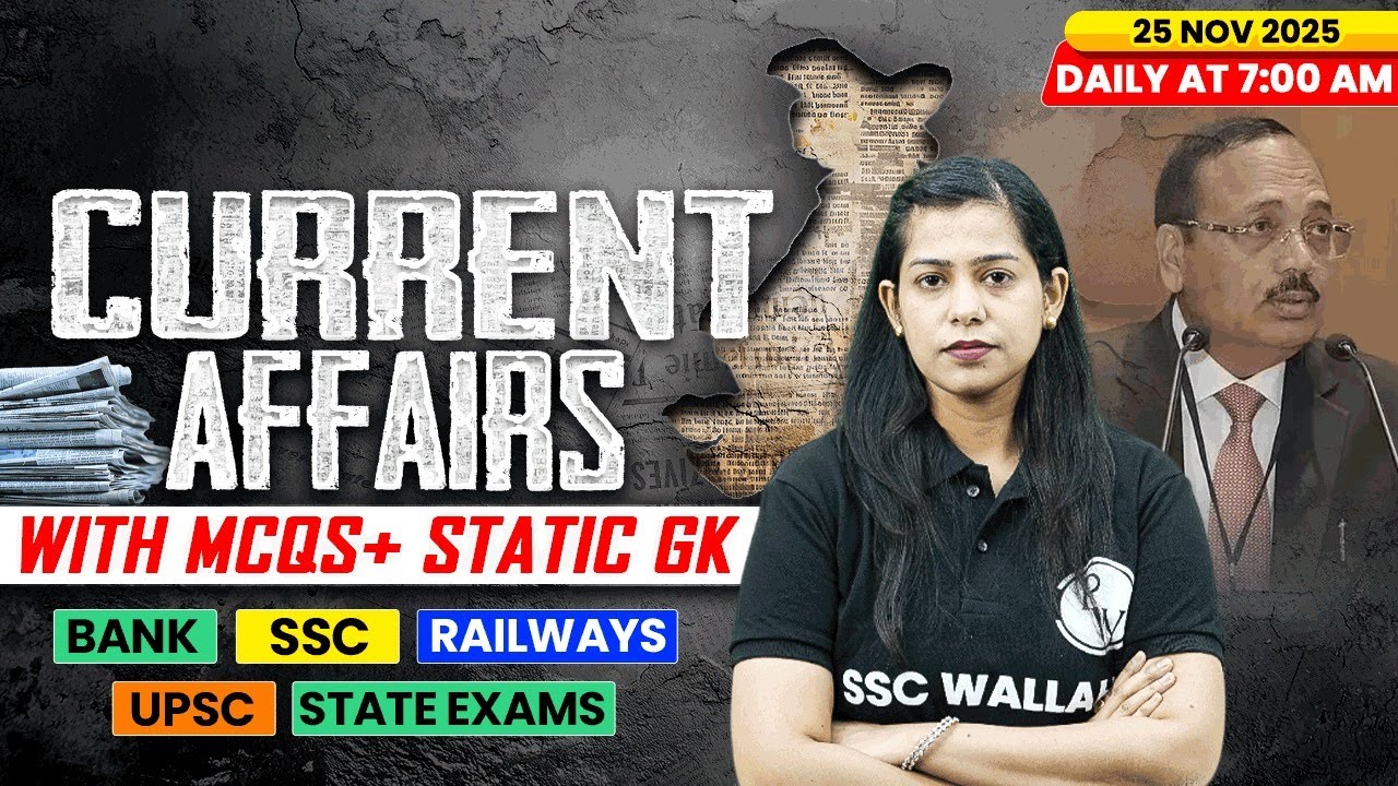 Current Affairs Today | 25 November Current Affairs 2025 | Daily Current Affairs | By Krati Mam