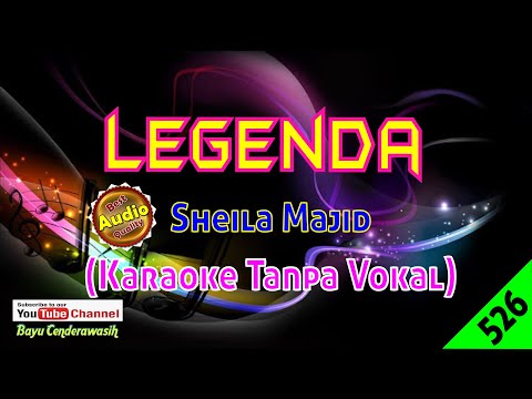 Legenda | Lagenda by Sheila Majid [Original Audio-HQ] | Karaoke Tanpa Vokal