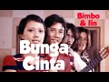 Bimbo Iin BUNGA CINTA