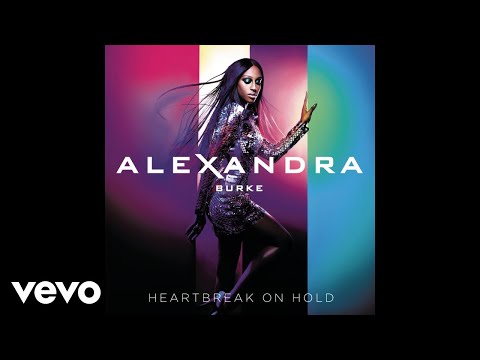 Alexandra Burke - Heartbreak on Hold (Official Audio)