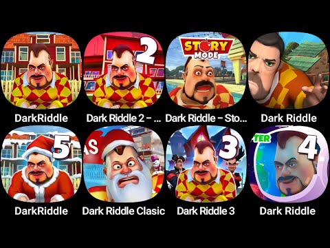 DarkRiddle,Dark Riddle 2,Dark Riddle - Story mode,DarkRiddle,Dark Riddle Clasic,Dark Riddle 3...