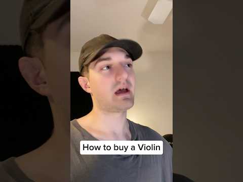 How to buy a Violin