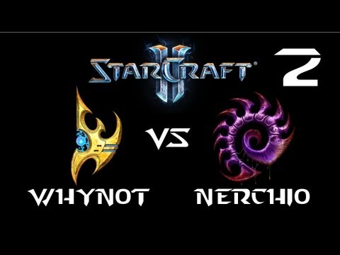 StarCraft 2 - whynoT [P] vs Nerchio [Z] G2 (Commentary)