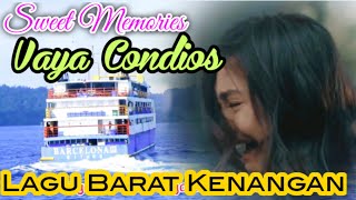 Lagu Barat Kenangan | Vaya Condios My Darling | Sweet memories song