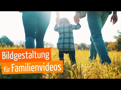 Filmen lernen: Nur mit Bildgestaltung gute Aufnahmen möglich! 7 Tipps für Einsteiger