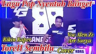 Download lagu 🔞TOREH SEMBILU RHENA COVER VJ ALEN ZEVA FEAT ARR SURYA mp3